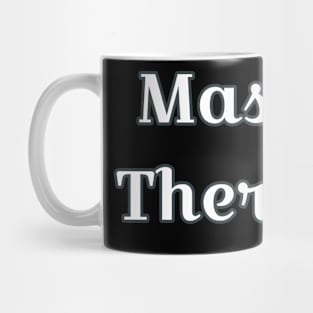 Massage Therapist Mug